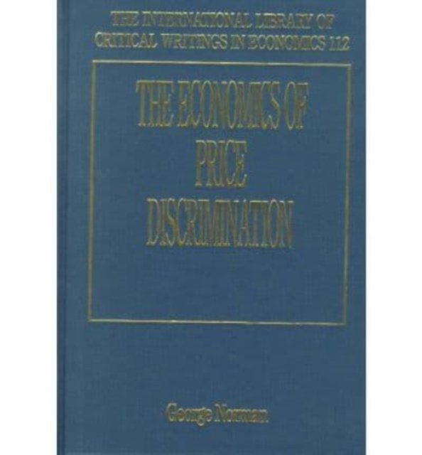 The Economics of Price Discrimination Norman Hardback Edward Elgar 9781840642339
