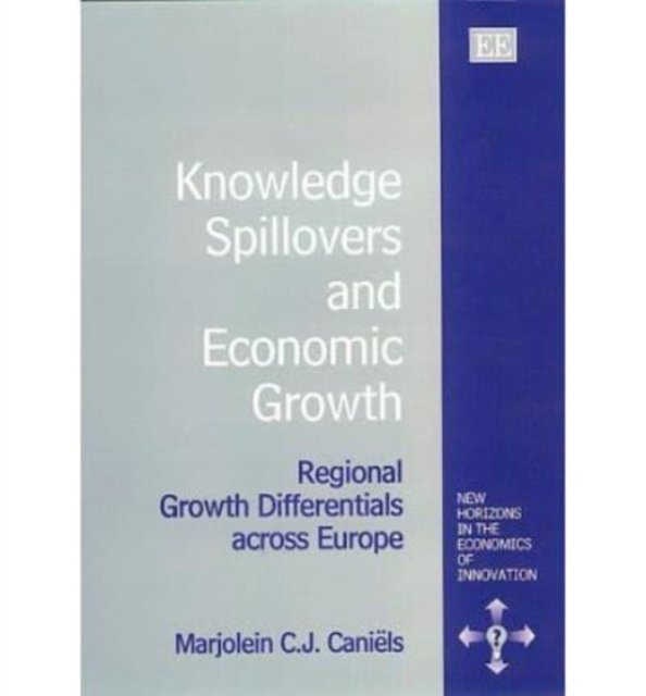 Knowledge Spillovers and Economic Growth – Regional Growth Differentials across…
