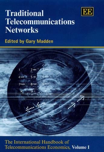 Traditional Telecommunications Networks – The International Handbook of Telecom…