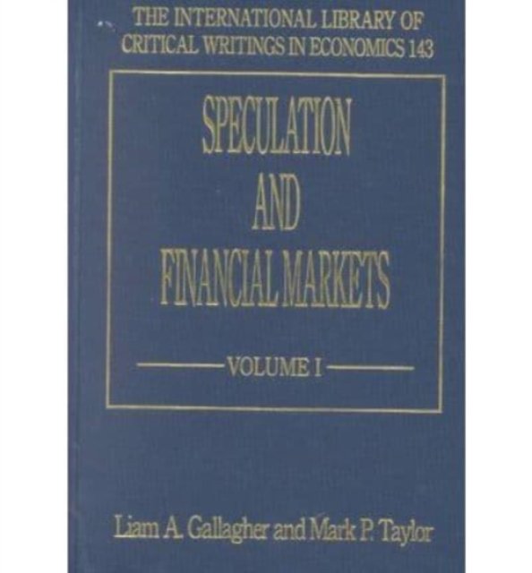 Speculation and Financial Markets Gallagher Taylor Hardback Edward Elgar