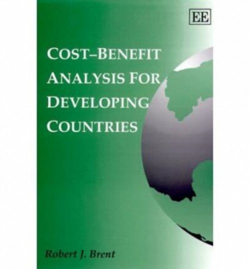 Cost–Benefit Analysis for Developing Countries Brent Paperback Edward Elgar
