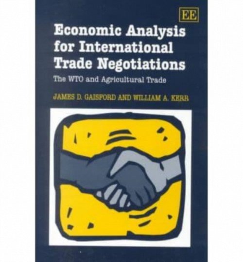 Economic Analysis for International Trade Negoti – The WTO and Agricultural Tra…