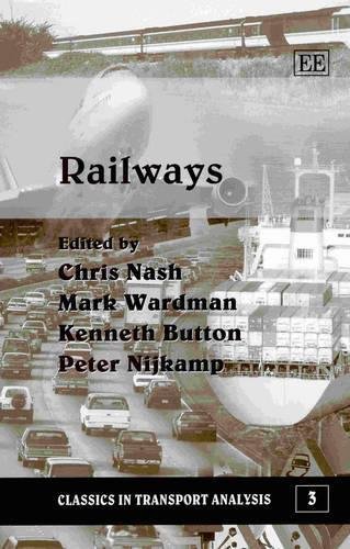 Railways Nash Wardman Button Nijkamp Hardback Edward Elgar 9781840645538