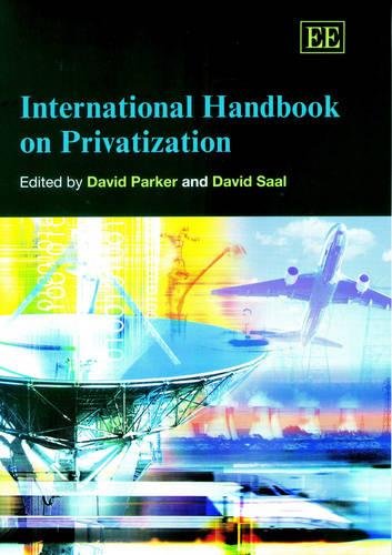 International Handbook on Privatization Parker Saal Hardback Edward Elgar