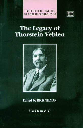 The Legacy of Thorstein Veblen Tilman Hardback Edward Elgar 9781840647228