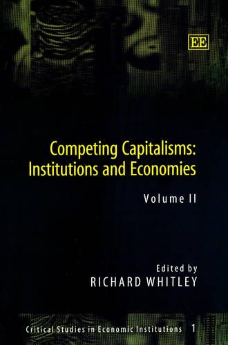 Competing Capitalisms: Institutions and Economies Whitley Hardback Edward Elgar