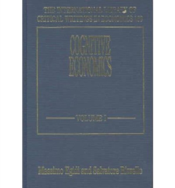 Cognitive Economics Egidi Rizzello Hardback Edward Elgar 9781840647808