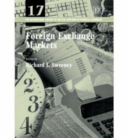 Foreign Exchange Markets Sweeney Hardback Edward Elgar 9781840648317