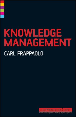Knowledge Management 2e Frappaolo Paperback Capstone 9781841127057