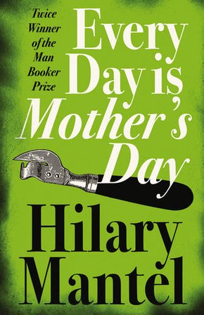 Every Day Is Mother’s Day bookcover