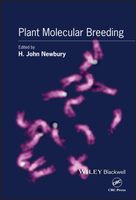 Plant Molecular Breeding Newbury Hardback Wiley–Blackwell 9781841273211