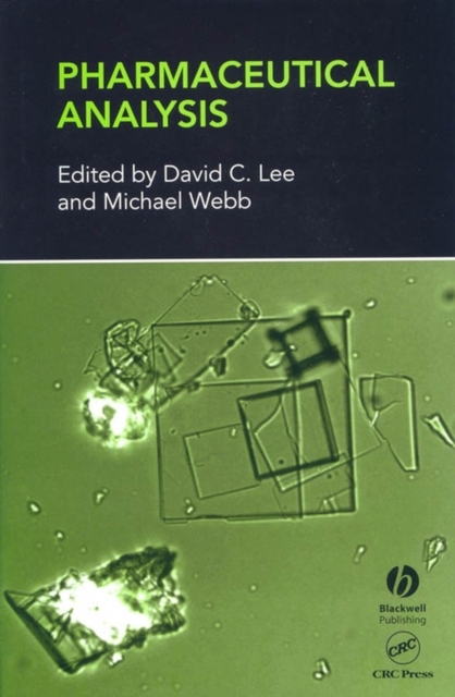 Pharmaceutical Analysis Lee Hardback Wiley–Blackwell 9781841273358