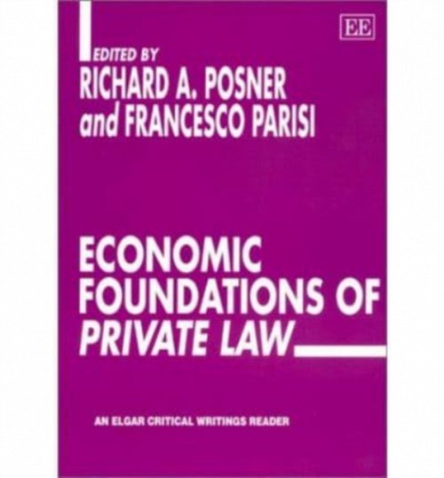 Economic Foundations of Private Law Posner Parisi Paperback Edward Elgar
