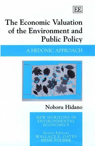 The Economic Valuation of the Environment and Pu – A Hedonic Approach Hidano
