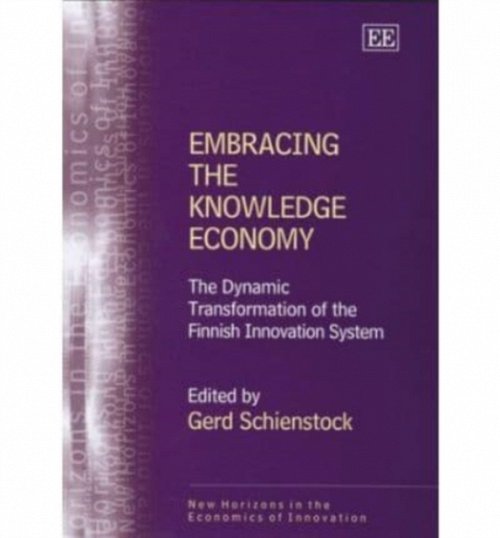 Embracing the Knowledge Economy – The Dynamic Transformation of the Finnish Inn…