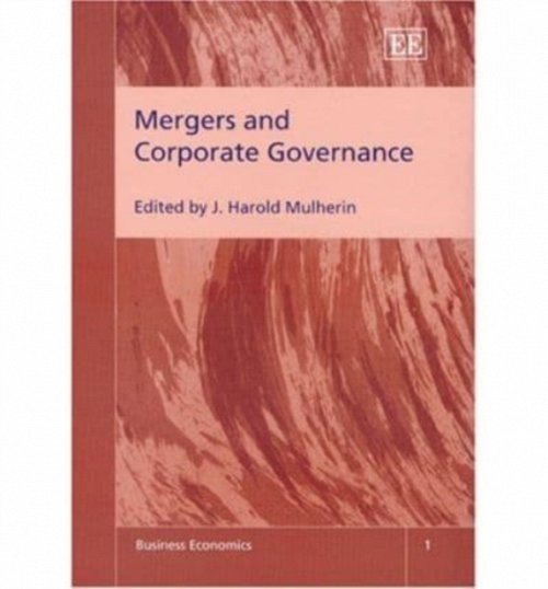 Mergers and Corporate Governance Mulherin Hardback Edward Elgar 9781843764212