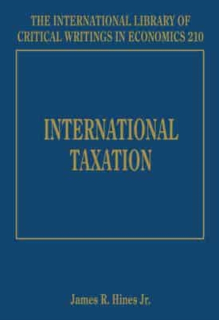 International Taxation Hines Jr Hardback Edward Elgar 9781843764465