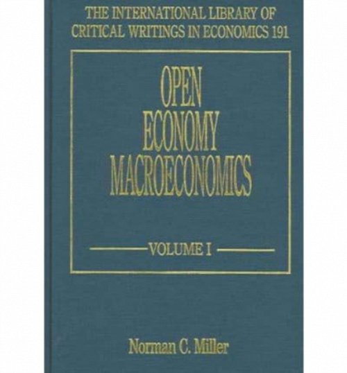 Open Economy Macroeconomics Miller Hardback Edward Elgar 9781843764564