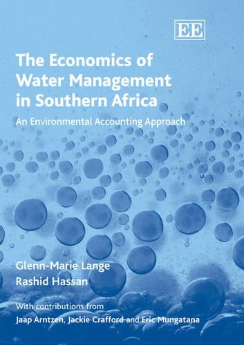 The Economics of Water Management in Southern Af – An Environmental Accounting …