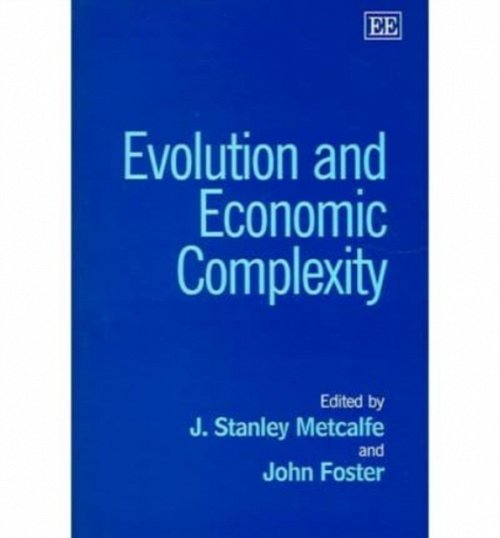 Evolution and Economic Complexity Metcalfe Foster Hardback Edward Elgar