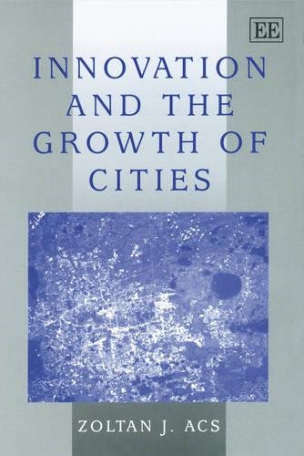 Innovation and the Growth of Cities Ács Paperback Edward Elgar 9781843765707