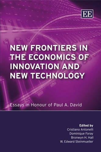 New Frontiers in the Economics of Innovation and – Essays in Honour of Paul A. …