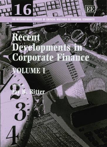 Recent Developments in Corporate Finance Ritter Hardback Edward Elgar
