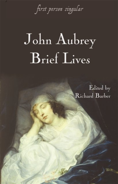 Brief Lives Aubrey Barber Paperback Boydell Press 9781843831129
