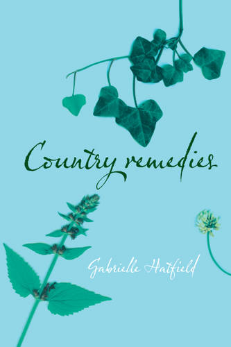 Country Remedies – Traditional East Anglian Plant Remedies in the Twentieth Cen…