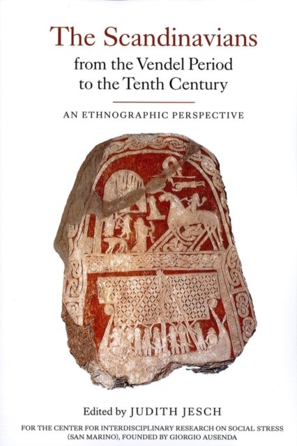 The Scandinavians from the Vendel Period to the – An Ethnographic Perspective