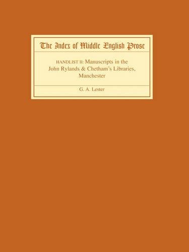 The Index of Middle English Prose Handlist II – Manuscripts in the John Rylands…