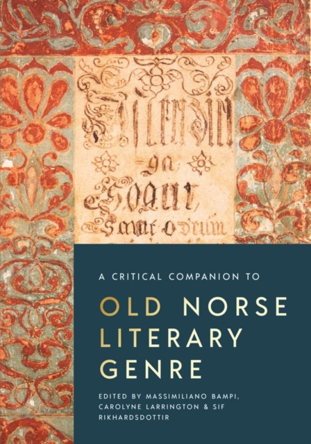 A Critical Companion to Old Norse Literary Genre Bampi Larrington Rikhardsdottir
