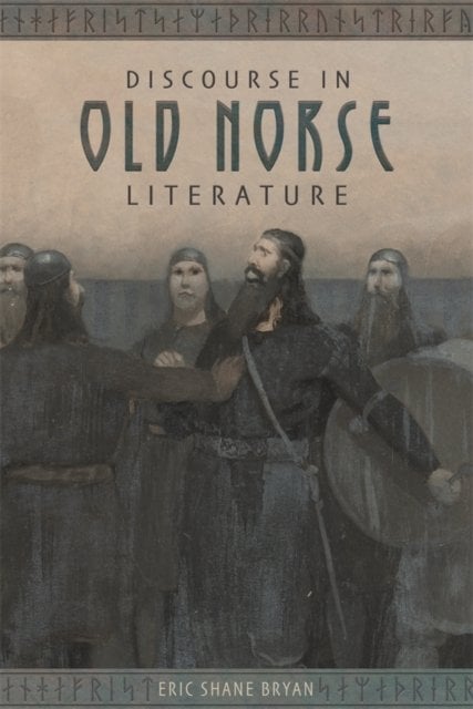 Discourse in Old Norse Literature Bryan Rikhardsdottir Larrington Larrington