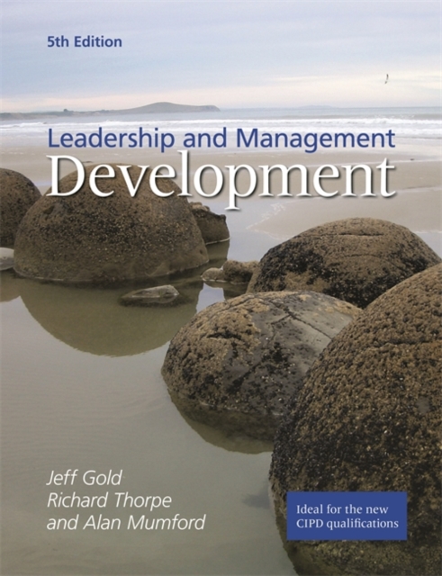Leadership and Management Development Gold Thorpe Mumford Paperback