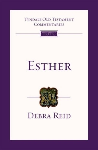 Esther – Tyndale Old Testament Commentary Reid Paperback SPCK – IVP