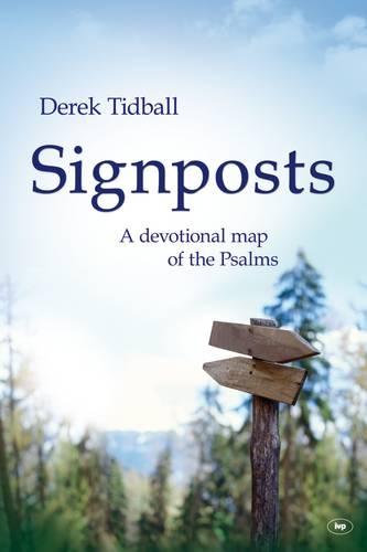 Signposts – A Devotional Map Of The Psalms Tidball Paperback SPCK – IVP