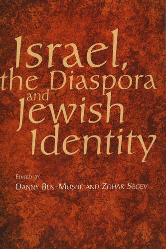 Israel, the Diaspora and Jewish Identity Ben–moshe Paperback 9781845192426