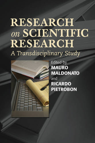 Research on Scientific Research – A Transdisciplinary Study Maldonato Paperback