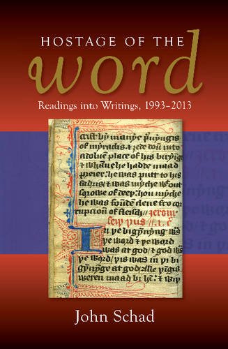 Hostage of the Word – Readings into Writings, 1993–2013 Schad Hardback