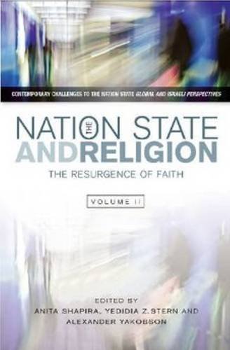 Nation State and Religion – The Resurgence of Faith Shapira Stern Yakobson