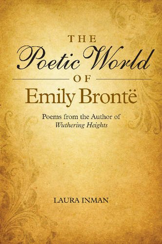 Poetic World of Emily Bronte – Poems from the Author of Wuthering Heights Inman