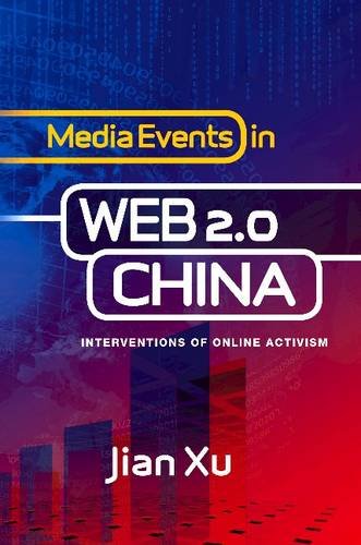 Media Events in Web 2.0 China – Interventions of Online Activism Paperback