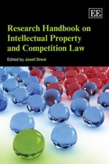 Research Handbook on Intellectual Property and Competition Law Drexl Hardback
