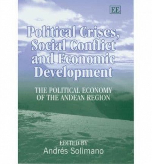 Political Crises, Social Conflict and Economic D – The Political Economy of the…