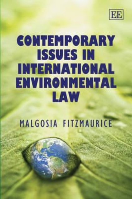 Contemporary Issues in International Environmental Law Fitzmaurice Hardback