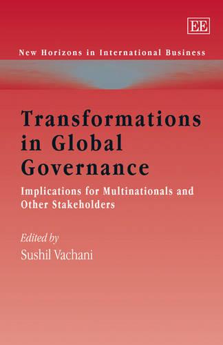 Transformations in Global Governance – Implications for Multinationals and Othe…