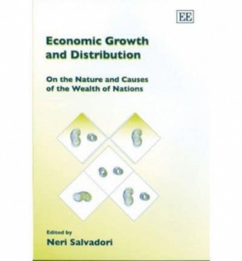 Economic Growth and Distribution – On the Nature and Causes of the Wealth of Na…