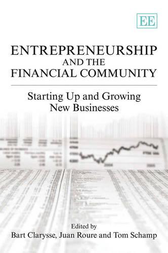 Entrepreneurship and the Financial Community – Starting up and Growing New Busi…