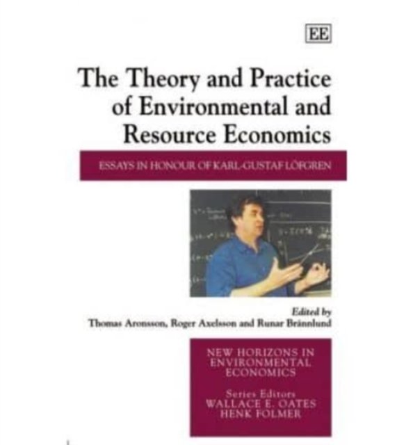 The Theory and Practice of Environmental and Res – Essays in Honour of Karl–Gus…
