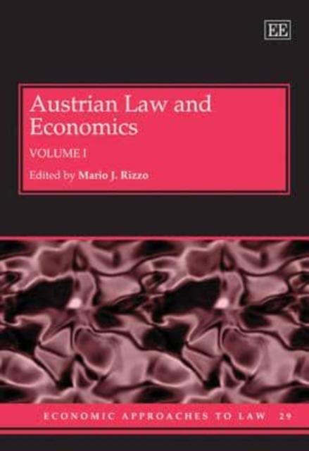 Austrian Law and Economics Rizzo Hardback Edward Elgar 9781845427535